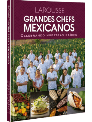 Grandes Chefs Mexicanos