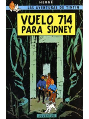 Vuelo 714 Para Sidney  Las Aventuras De Tintin