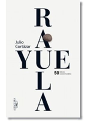 Rayuela - Edicion Especial 50 Aniversario