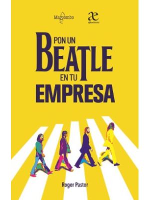 Pon Un Beatle En Tu Empresa