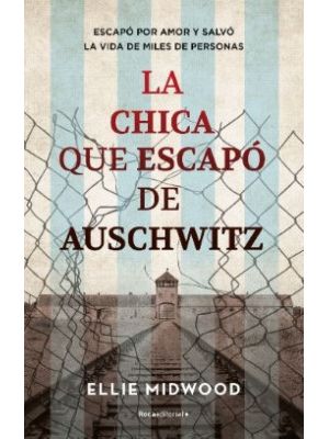 La Chica Que Escapo De Auschwitz