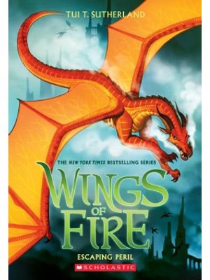 Wings Of Fire Book Eight Escaping Peril