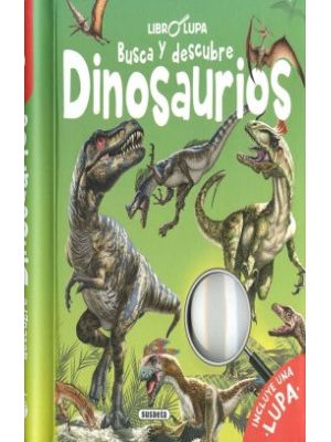 Dinosaurios Busca Y Descubre Lupa