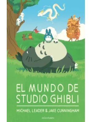 El Mundo De Studio Ghibli