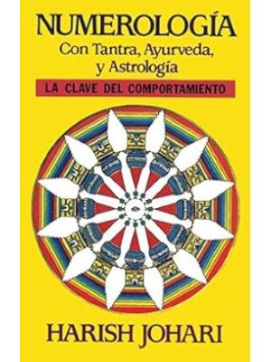 Numerologia Con Tantra Ayurveda Y Astrologia