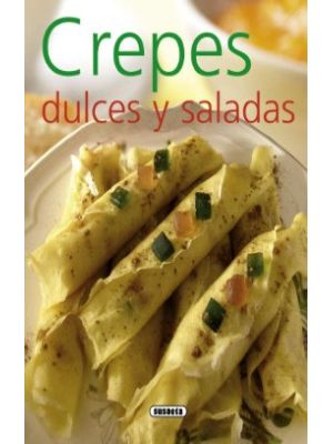 Crepes Dulces Y Saladas