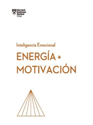 Energia Motivacion Inteligencia Emocional