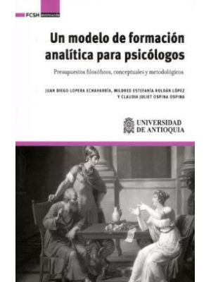 Un Modelo De Formacion Analitica Para Psicologos