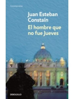 El Hombre Que No Fue Jueves