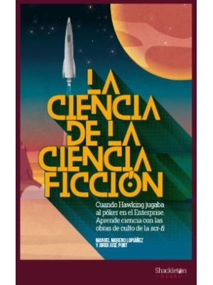 La Ciencia De La Ciencia Ficcion