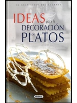 Ideas Para Decoracion De Platos