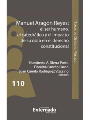 Manuel Aragon Reyes El Ser Humano El Catedratico Y El Impacto