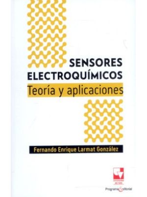 Sensores Electroquimicos Teoria Y Aplicaciones