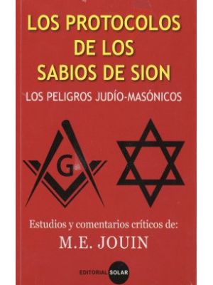 Los Protocolos De Los Sabios De Sion Los Peligros Judio Masonicos