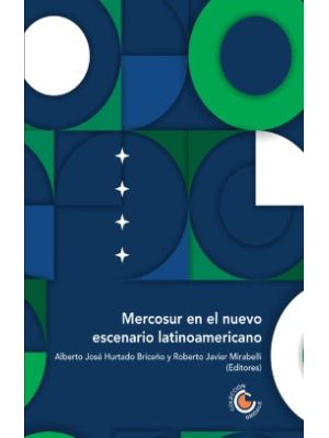 Mercosur En El Nuevo Escenario Latinoamericano