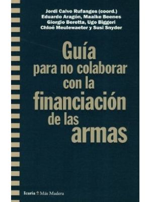 Guia Para No Colaborar Con La Financiacion De Las Armas