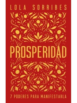 Prosperidad 7 Poderes Para Manifestarla