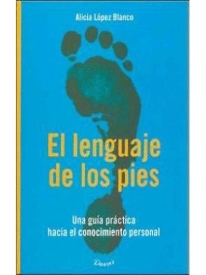El Lenguaje De Los Pies