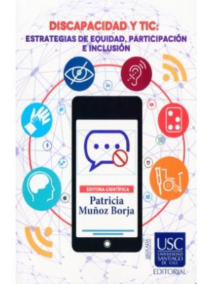 Discapacidad Y Tic Estrategias De Equidad Participacion E Inclusion