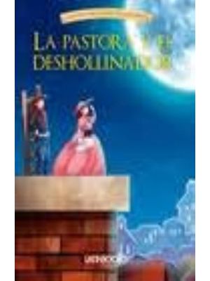 La Pastora Y El Deshollinador