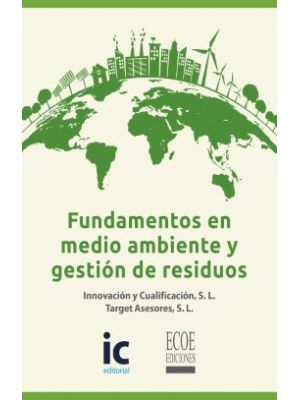 Fundamentos En Medio Ambiente Y Gestion De Residuos