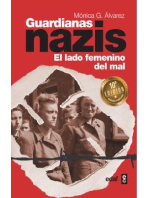 Guardianas Nazis El Lado Femenino Del Mal