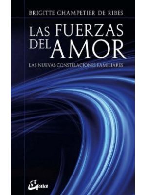 Las Fuerzas Del Amor