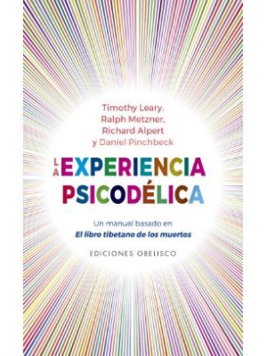 La Experiencia Psicodelica