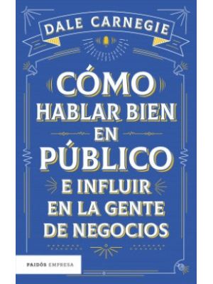 Como Hablar Bien En Publico E Influir En La Gente De Negocios