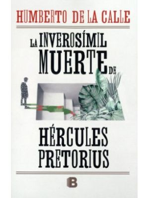 La Inverosimil Muerte De Hercules Pretorius