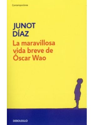 La Maravillosa Vida Breve De Oscar Wao