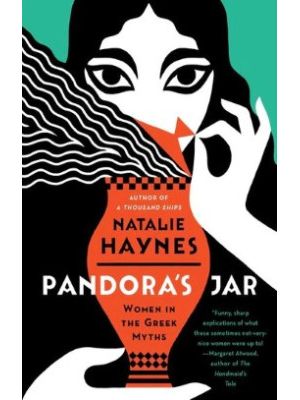 Pandora S  Jar Women In The Greek Myths