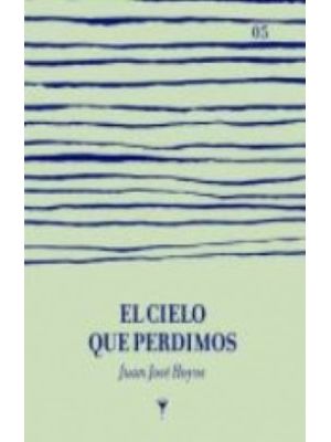 El Cielo Que Perdimos