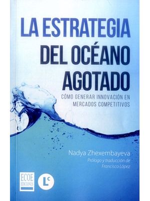 La Estrategia Del Oceano Agotado