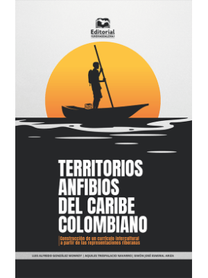 Territorios Anfibios Del Caribe Colombiano