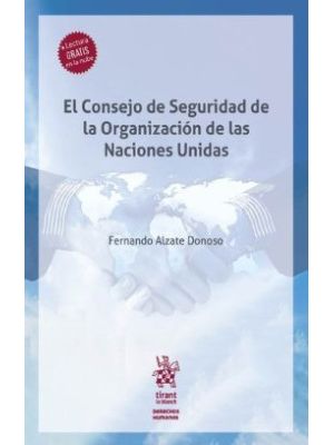 El Consejo De Seguridad De La Organizacion De Las Naciones Unidas