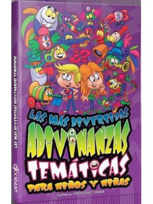 Las Mas Divertidas Adivinanzas Tematicas