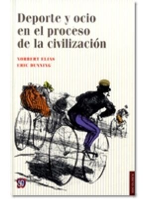 Deporte Y Ocio En El Proceso De La Civilizacion