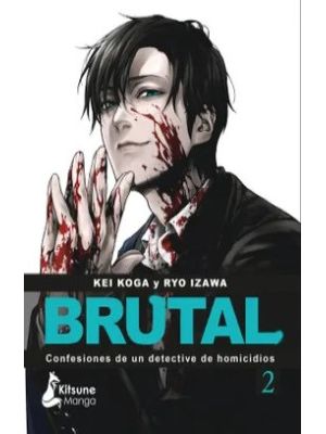 Brutal 2 Confesiones De Un Detective De Homicidios