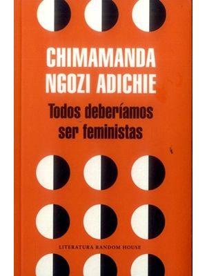 Todos Deberiamos Ser Feministas