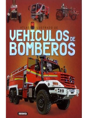 Atlas Ilustrado De Vehiculos De Bomberos