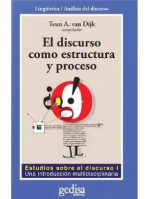 El Discurso Como Estructura Y Proceso