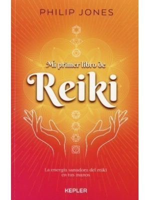 Mi Primer Libro De Reiki