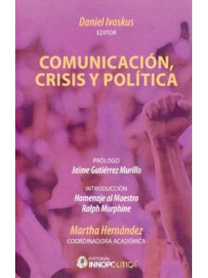 Comunicacion Crisis Y Politica