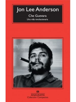 Che Guevara  Una Vida Revolucionaria