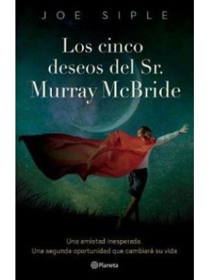 Los Cinco Deseos Del Sr Murray Mcbride