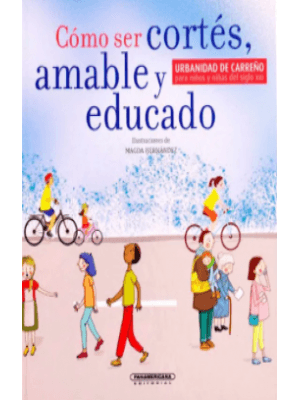 Como Ser Cortes Amable Y Educado