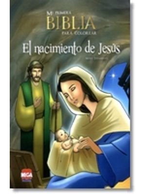 Mi Primera Biblia Para Colorear Nuevo Testamento