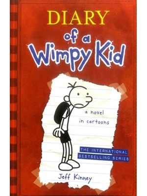 Diary Of A Wimpy Kid A Novel In Cartoons