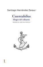 portada - CUENTAHILOS ELOGIO DEL EDITANTE
